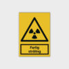Farlig stråling skilt