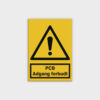 PCB Adgang forbudt skilt