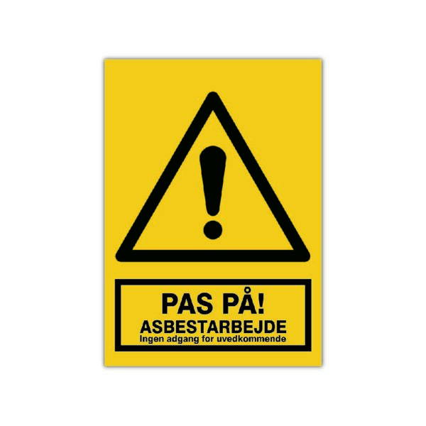 Pas på asbest arbejde. Et advarselsskilt